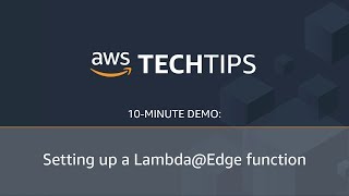 How to Set up a LambdaEdge Function [upl. by Dixil]