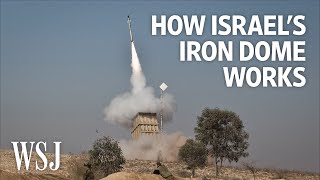 How Israel’s Iron Dome Works  WSJ [upl. by Neelhtak]