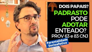 Parentalidade Socioafetiva  Provimento 63 e 83 CNJ na prática [upl. by Bowers]