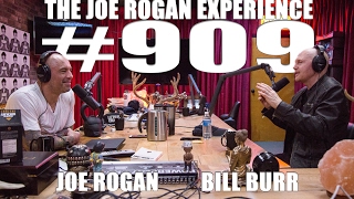 Joe Rogan Experience 909  Bill Burr [upl. by Herbst]