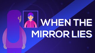 Body Dysmorphic Disorder When the Mirror Lies [upl. by Florella560]