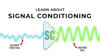 What is Signal Conditioning [upl. by Ilram]