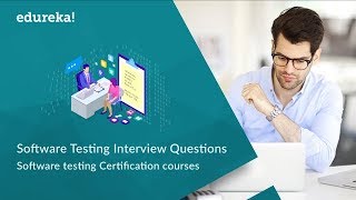 Top 50 Software Testing Interview Questions amp Answers  Software Testing Training  Edureka [upl. by Kaiulani]