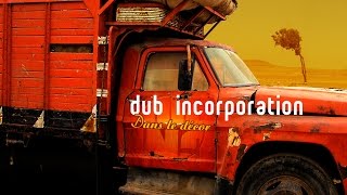 DUB INC  A Imma Album quotDans le décorquot [upl. by Akener]