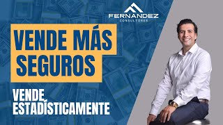 CÓMO VENDER UN SEGURO  FERNÁNDEZ CONSULTORES [upl. by Ottillia]