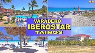 IBEROSTAR TAINOS  VARADERO  CUBA 4K [upl. by Leis329]