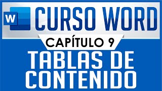 Curso Word  Capitulo 9 Tablas de Contenido [upl. by Adeline]