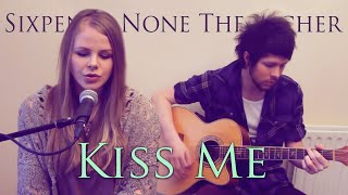 Natalie Lungley  Kiss Me  Sixpence None The Richer Cover [upl. by Reeba]