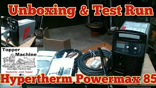 Hypertherm Powermax 85 Setup and Test [upl. by Hochman]