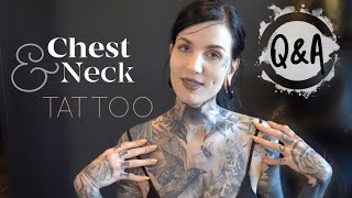 My Chest and Neck Tattoo  Questions Answered [upl. by Gonyea554]