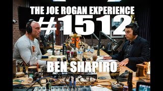 Joe Rogan Experience 1512  Ben Shapiro [upl. by Esdras174]