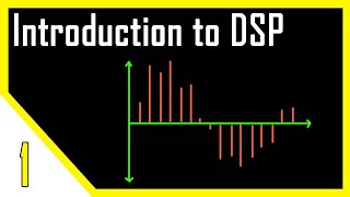 Introduction to Digital Signal Processing  DSP [upl. by Ahsenrat]