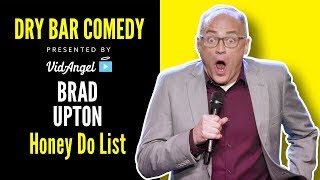 Honey Do List Brad Upton [upl. by Casia]