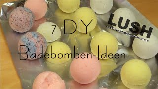 7 DIY BadebombenIdeen wie von Lush [upl. by Achorn]