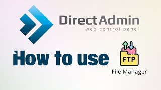 How to work DirectAdmin file manager  Direct Admin Web Control Panel Tutorial [upl. by Elay]