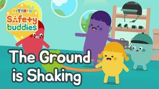 The Ground is Shaking  Earthquake safety  Ditomon Safety Songs  Safety song for kids [upl. by Okier]