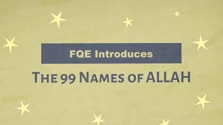 99 Names of Allah Explained [upl. by Vardon616]