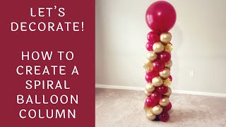 How To Make A Spiral Balloon Column  Tutorial [upl. by Haimerej]