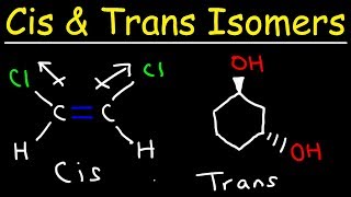 Cis and Trans Isomers [upl. by Avle441]