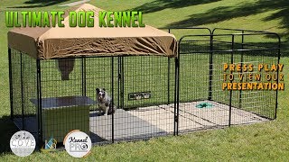 Ultimate Dog Kennel System [upl. by Muriah]