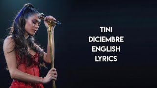 TINI  Diciembre  English lyrics [upl. by Trabue]