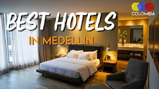 The 15 Best and Open Hotels in Medellin 2021 – Colombian Travel Guide [upl. by Picardi]