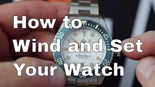 Winding and Setting your Automatic Watch [upl. by Amelia]