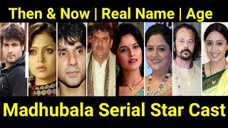 Madhubala Serial Star Cast Then amp Now  Real Name amp Age  Lifestyle  Madhubala  Rishabh  Padmini [upl. by Acima338]