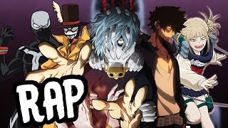 LEAGUE OF VILLAINS RAP CYPHER  RUSTAGE ft Fabvl NLJ amp More My Hero Academia [upl. by Linzy]