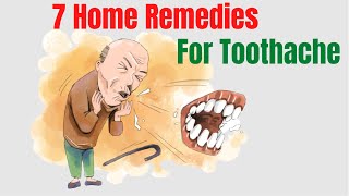 7 Natural Remedies For A Toothache  Toothache Relief [upl. by Hirschfeld]