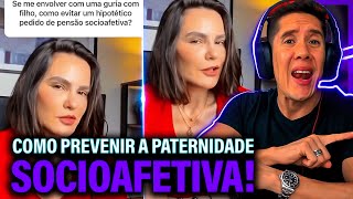 Como Se Prevenir Da Paternidade Socioafetiva E Pensão Socioafetiva [upl. by Harday]