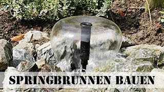 Springbrunnen bauen [upl. by Eisler142]