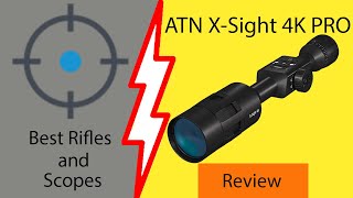 ATN X Sight 4K Pro 5X20 Night Vision Rifle Scope Review [upl. by Nollad]