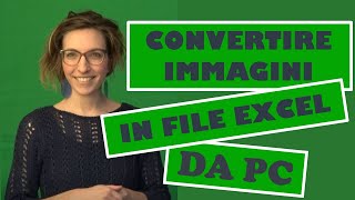 Come convertire immagini in File Excel e non solo da PC  MacrarisLapaConsult [upl. by Towny432]