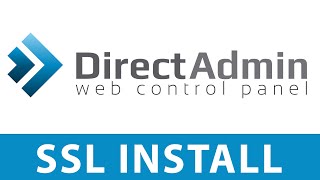 DirectAdmin SSL Install and Configuration [upl. by Santana]