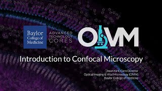 Introduction to Confocal Microscopy [upl. by Hymie]