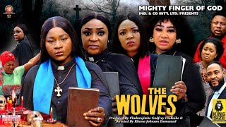 THE WOLVES FULL MOVIE Destiny Etiko Lizzy Gold FULL MOVIE 2022 Latest Nigerian Nollywood Movie [upl. by Crescentia889]