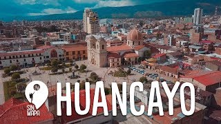 Huancayo la incontrastable ciudad del Perú  Sin Mapa Perú [upl. by Brander75]