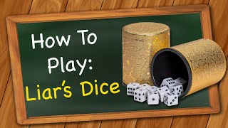 How to play Liars Dice [upl. by Aretahs]