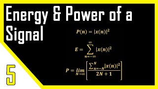 Energy and Power of a Signal  Digital Signal Processing [upl. by Leirbag591]