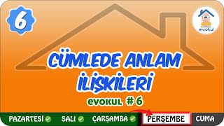 Cümlede Anlam İlişkileri  6 Sınıf uzaktanegitim evokul Kampı [upl. by Netnerb]